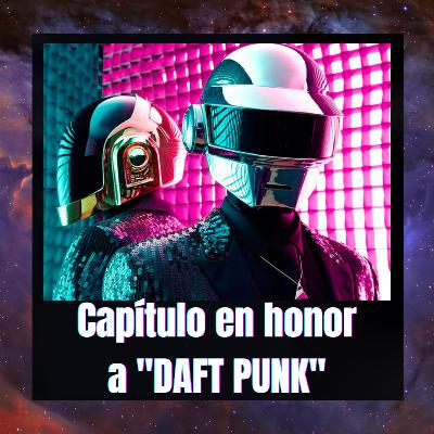 CAPITULO EN HONOR A DAFT PUNK