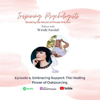 S2 Ep 4 - Embracing Support: The Healing Power of Outsourcing