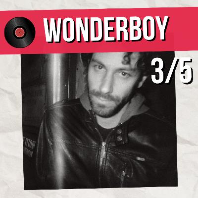 Wonderboy : "La musique m'a permis de rebondir" (3/5)