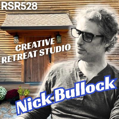 RSR528 – Nick Bullock – Building A Creative Retreat Studio for Artists Near Nashville: Freda Recording