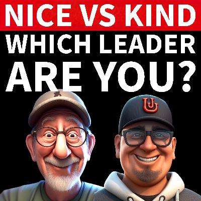 Are You Too Nice to Be an Effective Leader? Are You Too Nice to Be an Effective Leader?