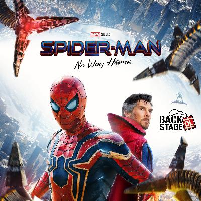 #55 - Spider-Man No Way Home: Backstage With Tom Holland, Zendaya, Jacob Batalon & Marisa Tomei