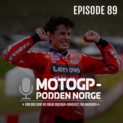 #89 Marquez verdensmester 2025 - tidenes comeback?