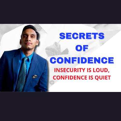 Secrets of Confidence