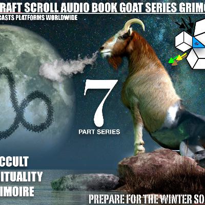 SOULCRAFT SCROLL GOAT SERIES GRIMOIRE 1 PSYCHIATRY VS CHAKRAS DR. ENQI