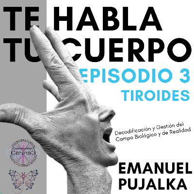 Te Habla tu Tiroides