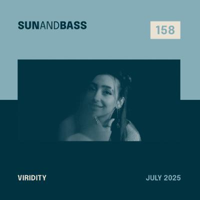 SUNANDBASS Podcast #158 - Viridity