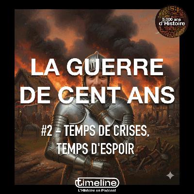 La Guerre de Cent Ans #2 - 1/6