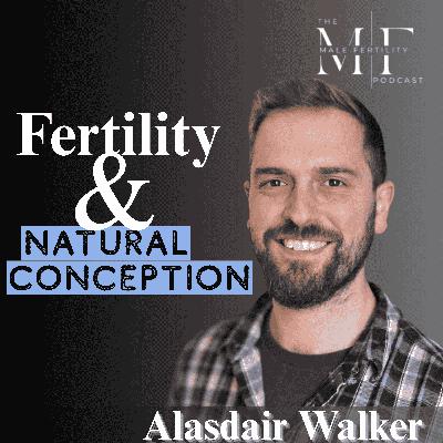 Alasdair Walker on 7 Failed Cycles to Natural Conception | Day 22 🎄 Alasdair Walker on 7 Failed Cycles to Natural Conception | Day 22 🎄