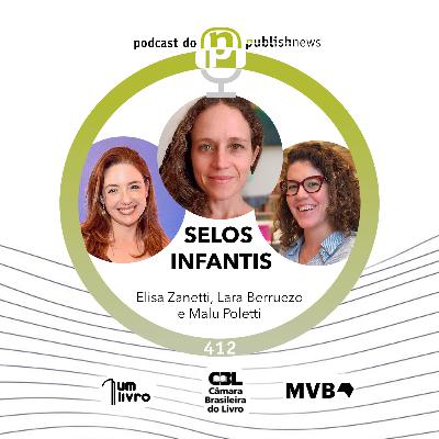 412 - Selos para as infâncias