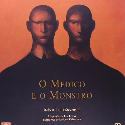 O Médico e o Monstro - capítulo 1