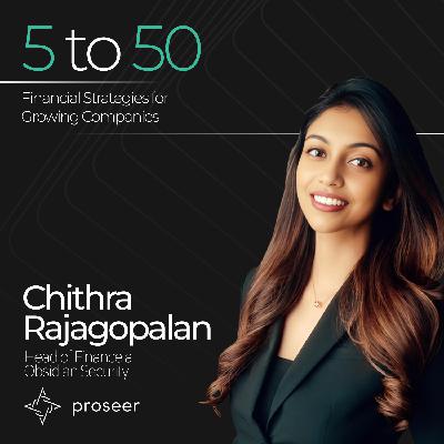 13 - Guarding the Vault: Cybersecurity Strategies for Finance with Chithra Rajagopalan