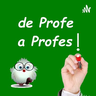 de Profe a Profes! Episódio 4 de Profe a Profes! Episódio 4