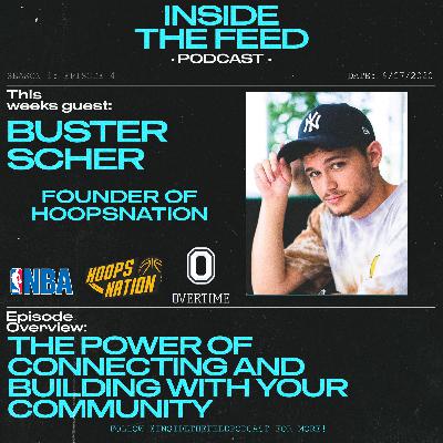 The Value of Connecting and Building Your Community W/ Buster Scher Founder of @HoopsNation The Value of Connecting and Building Your Community W/ Buster Scher Founder of @HoopsNation