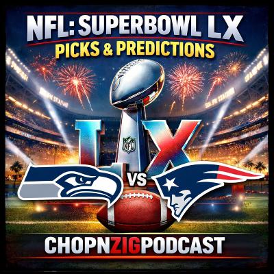 NFL: Super Bowl LX Picks & Predictions