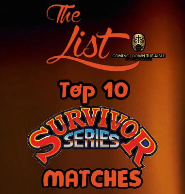The List: Top 10 Survivor Series Matches
