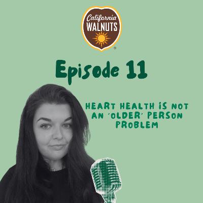 S4 - #11 Solo Episode/Alice Haley: Why heart health is not an 'older' person problem