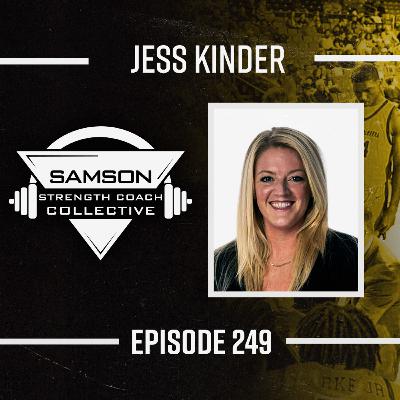 The Relationship Most Strength Coaches Get Wrong with Jess Kinder| Samson Strength Coach Collective