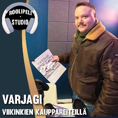 Varjagi - roolipeliä viikinkien kauppareiteillä