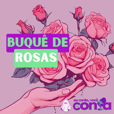 BUQUÊ DE ROSAS