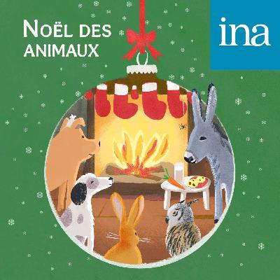 Noël des Animaux Noël des Animaux