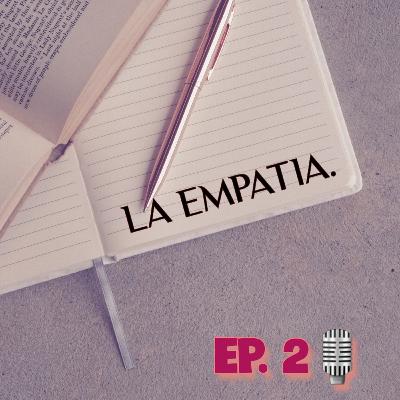 LA EMPATIA.
