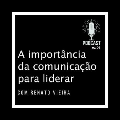 A importância da comunicação para liderar A importância da comunicação para liderar