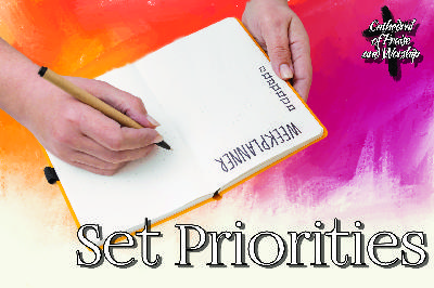 Set Your Priorities Set Your Priorities