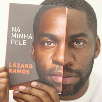Trecho do livro Na minha pele - Lázaro Ramos
