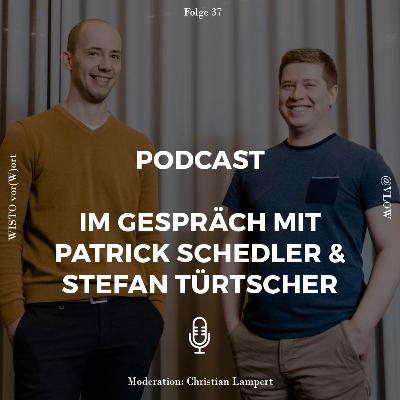 #37 Patrick Schedler & Stefan Türtscher, Gründer VLOW
