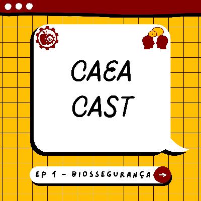 Episódio 1 - Biossegurança