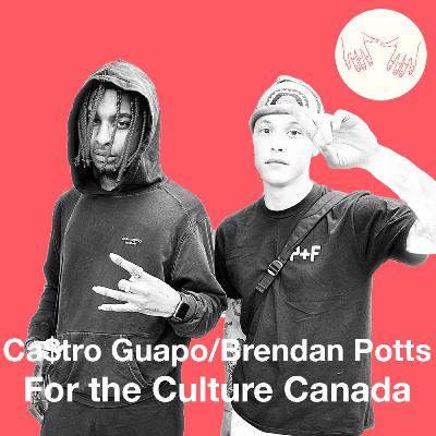 Episode 60 - Ca$tro Guapo & Brendan Potts Episode 60 - Ca$tro Guapo & Brendan Potts