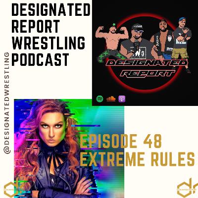 48. Extreme Rules 21 48. Extreme Rules 21