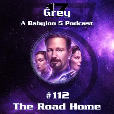 The Road Home - Babylon 5 - 112