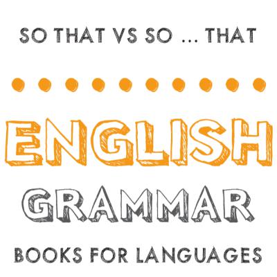 So that vs So … that So that vs So … that