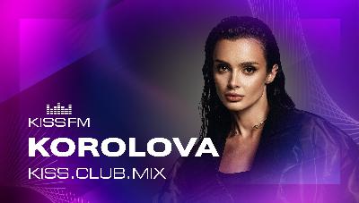 Korolova - KISS.CLUB.MIX [Captive Soul] (10.11.25)
