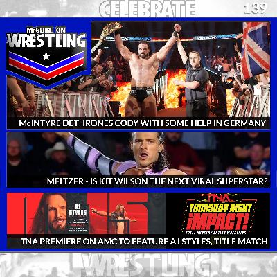 MOW139 - Drew as WWE Champion, Kit Wilson, Dave Meltzer, AM 1150 Debut and More!