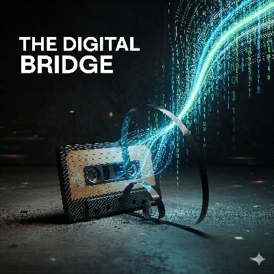 The Digital Bridge The Digital Bridge