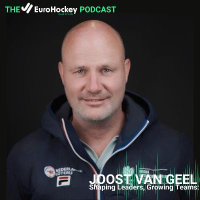 Shaping Leaders, Growing Teams: Joost van Geel's Impact on Sports and Talent
