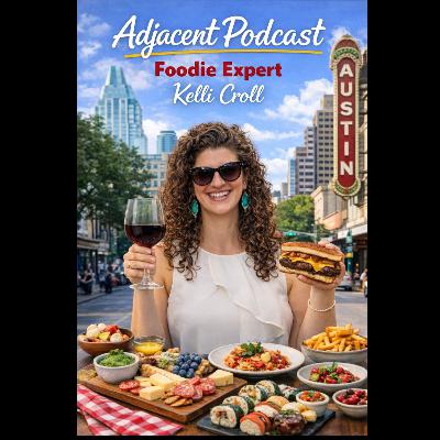 Adjacent March Austin Restaurant Madness- Foodie Expert Kelli Croll!