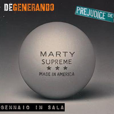 DePrejudice: Gennaio in sala