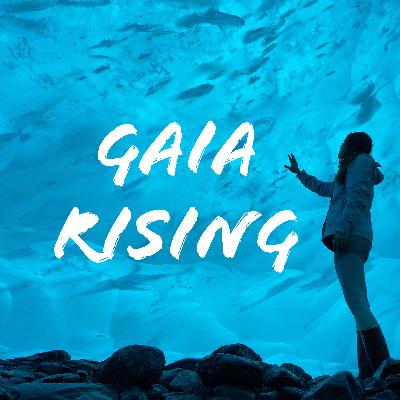 Living the Prophecy with Maria Amaru  | Gaia Rising Episode 8