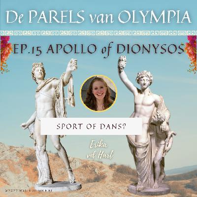 EP.15 Apollon Sport of Dionysos Dans