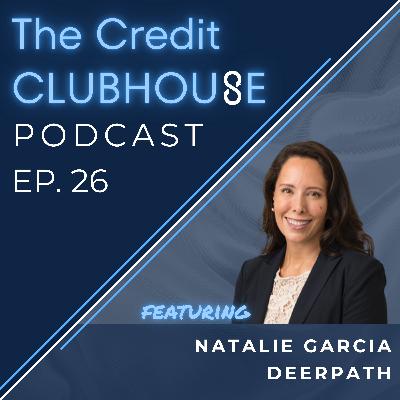 E26: The U.S. Lower Middle Market & Recession Resilient Underwriting with Natalie Garcia of Deerpath