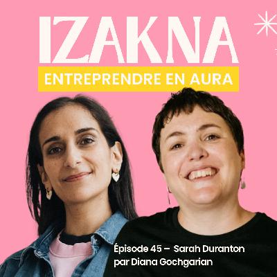 🎙️ 45 - Sarah Duranton (Picotti Picotta) : construire un univers de marque reconnaissable entre mille