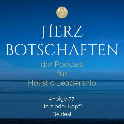 Herz oder Verstand – holistische Positionierung als Lösung Herz oder Verstand – holistische Positionierung als Lösung