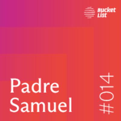 Religião, fé e o universo digital. Padre Samuel Fidelis mostra a igreja como você nunca viu | EP 14