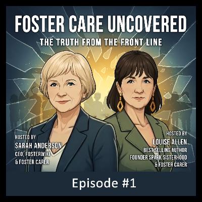 Foster Care Uncovered
