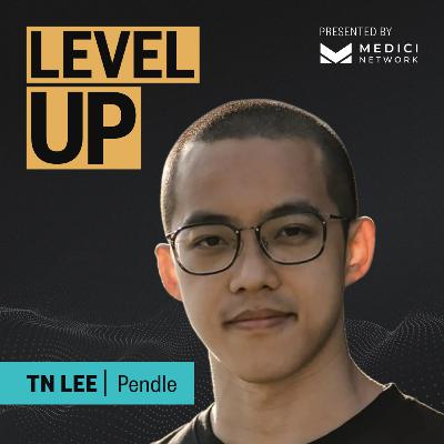 Medici Level Up with TN Lee, Co-Founder of Pendle