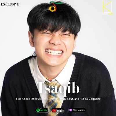 [Music] TSAQIB Talks About Insecure, New Year's Resolutions, and “Roda Berputar”